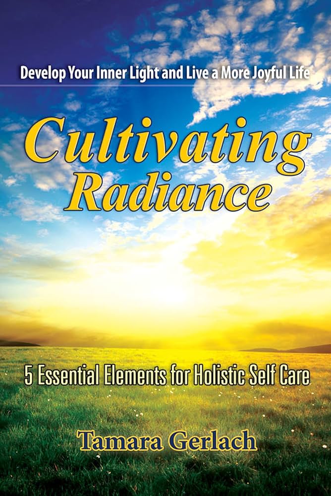 The Road to Radiance: Cultivating Health and Happiness - gmedia