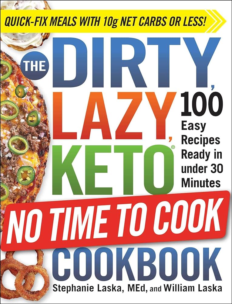 Book Review Dirty Lazy Keto No Time To Cook - gmedia