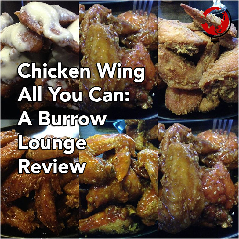 Chicken Wing All You Can a Burrow Lounge Review - gmedia