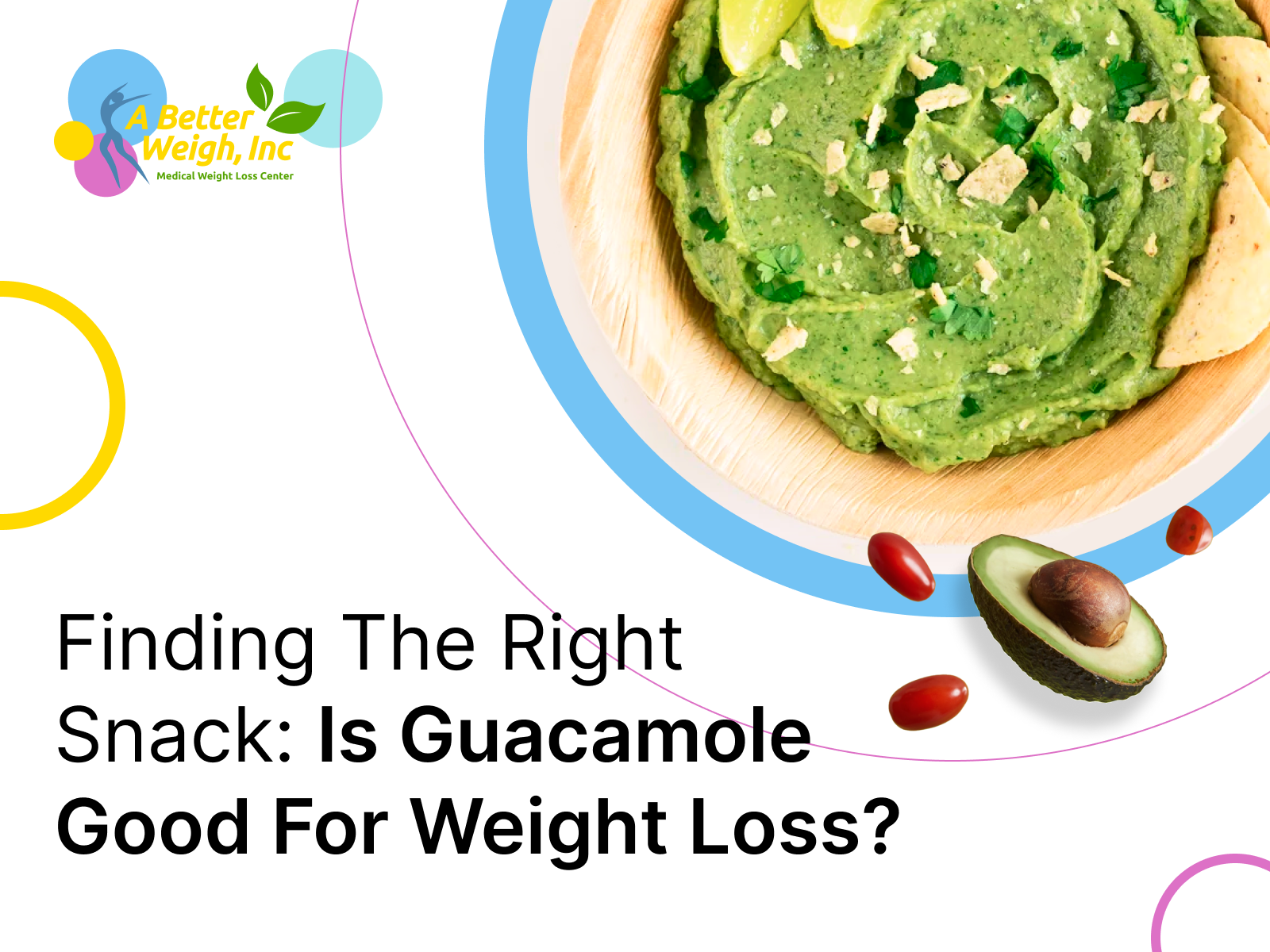 is guac good for weight loss? - gmedia