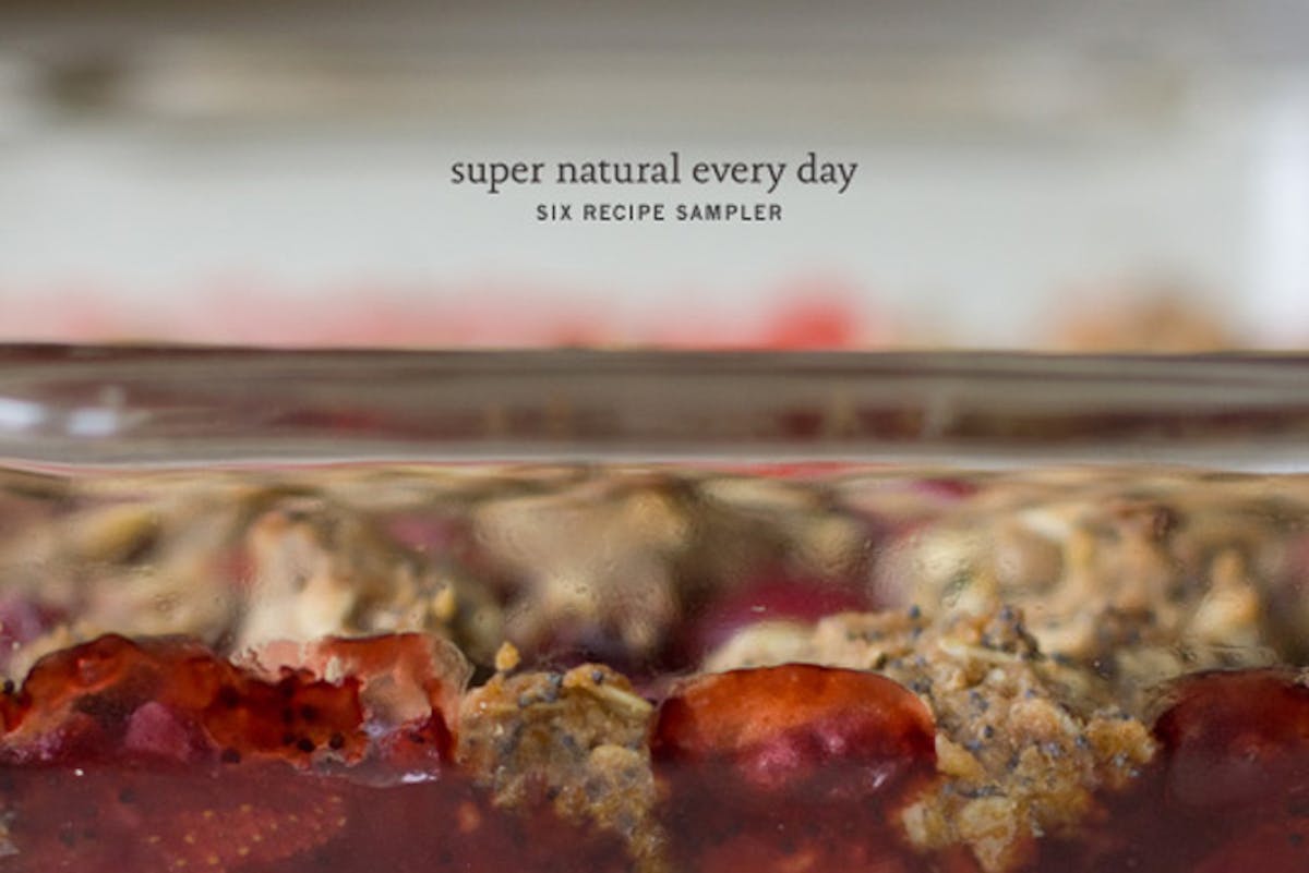 Super Natural Every Day Six Recipe Sampler Recipe - gmedia