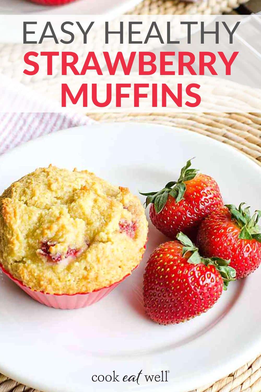 Easy healthy strawberry muffins