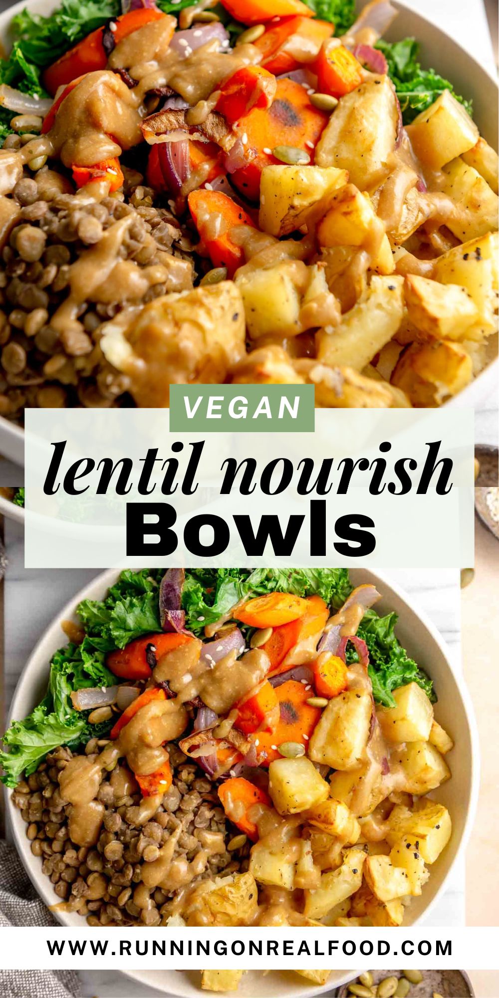 Pinterest graphic for a vegan lentil nourish bowl. Two images of the bowl and a text title.